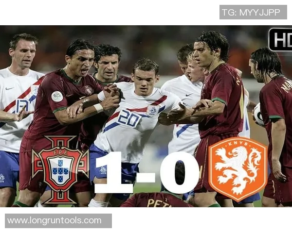 2017年葡萄牙与荷兰足球友谊赛精彩回顾与战术分析